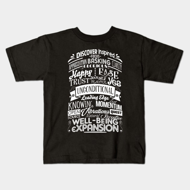 ABC FEEL GOOD Abraham-Hicks Inspired Typography Law of Attraction Kids T-Shirt by YogaStatement